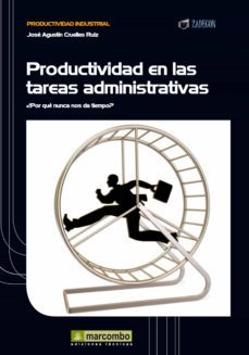productividad en las tareas administrativas (ebook)-jose agustin cruelles ruiz-9788426720399
