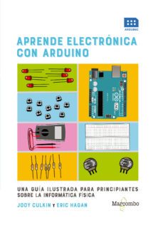 aprende electronica con arduino-jody culkin-eric hagan-9788426726599