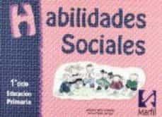 habilidades sociales, educacion primaria, 1 ciclo-antonio valles arandiga-consol valles tortosa-9788426810199