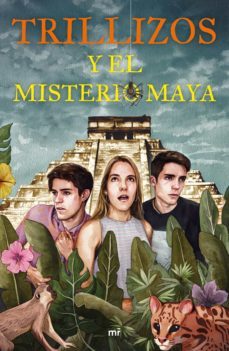 trillizos y el misterio maya (ebook)-9788427046399