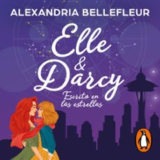 elle y darcy: escrito en las estrellas (audiolibro)-alexandria bellefleur-9788427242999