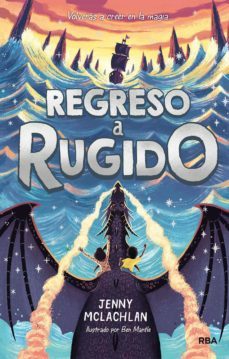 regreso a rugido (la tierra del rugido 2) (ebook)-jenny mclachlan-9788427296299