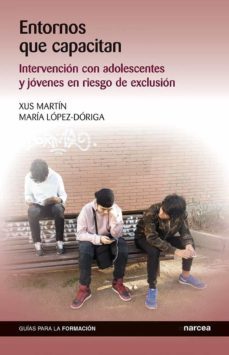 entornos que capacitan (ebook)-xus martin-maria lopez doriga-9788427728899
