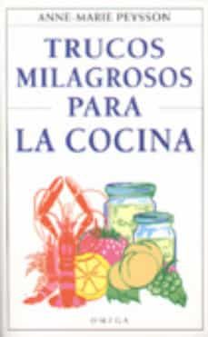 trucos milagrosos para la cocina-9788428211499