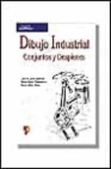 dibujo industrial: conjuntos y despieces-jose m. auria-pedro ibañez-pedro ubieto-9788428327299
