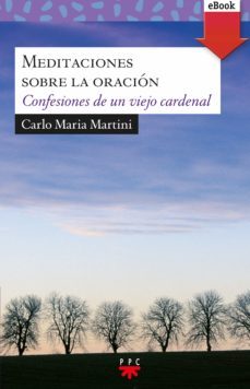 meditaciones sobre la oración (ebook)-carlos maria martini-9788428830799