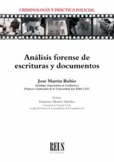 analisis forense de escrituras y documentos-maria jose rubio martin-9788429021899
