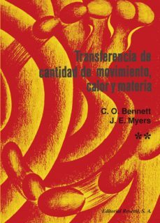 transferencia de cantidad de movimiento, calor y materia vol. 2 (ebook)-c. o. bennett-9788429192599