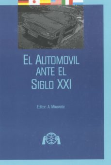 el automovil ante el siglo xxi (ebook)-antonio miravete-9788429193299