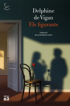 els figurants-delphine de vigan-9788429783599