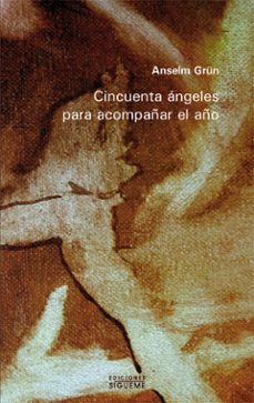 cincuenta angeles para comenzar el año (6ª ed)-anselm grun-9788430113699