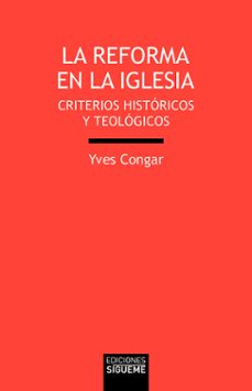 la reforma de la iglesia-yves congar-9788430120499