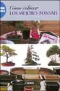 como cultivar los mejores bonsais-9788430537099