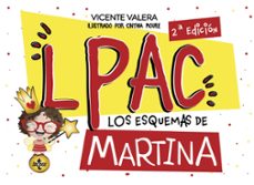 lpac. los esquemas de martina (2ª ed.)-vicente valera-9788430986699