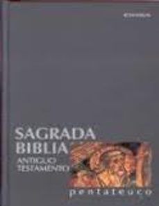 sagrada biblia: pentateuco (5ª ed.)-9788431314699