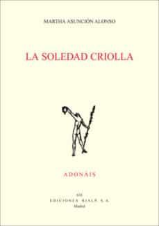 la soledad criolla-9788432142499