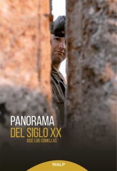 panorama del siglo xx (ebook)-jose luis comellas-9788432146299