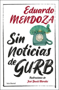 estuche sin noticias de gurb-eduardo mendoza-9788432249099