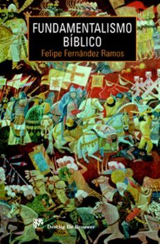 fundamentalismo biblico (ebook)-felipe fernandez ramos-9788433034199