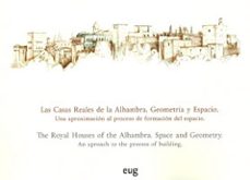 las casas reales de la alhambra. geometria y espacio-9788433854599
