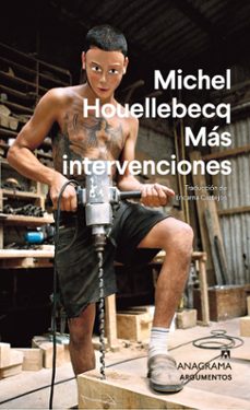 mas intervenciones-michel houellebecq-9788433906199