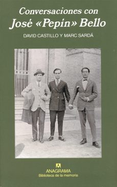 conversaciones con jose "pepin" bello-david castillo-marc sarda-9788433907899