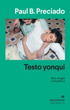 testo yonqui (ebook)-paul b. preciado-9788433941299