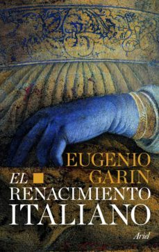 el renacimiento italiano (ebook)-eugenio garin-9788434401099