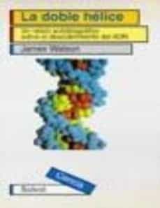 la doble helice-james d. latson-9788434501799