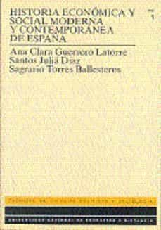historia economica y social moderna y contemporanea de españa (t. i): siglo xv-xix (uned) (5ª ed.)-9788436223699