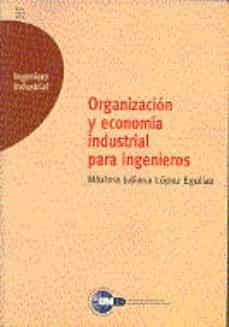 10511ud12-organizacion y economia industrial para ingenieros-9788436242799