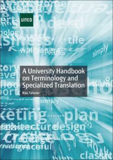 a university handbook on terminology and specialized translation-noa talavan zanon-9788436270099
