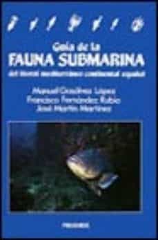 guia de la fauna submarina del litoral mediterraneo continental e spañol-9788436806199