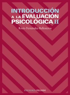 introduccion a la evaluacion psicologica ii-9788436819199