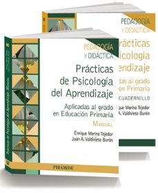 pack-practicas de psicologia del aprendizaje: aplicadas al grado de educacion primaria-enrique merino tejedor-juan a. valdivieso buron-9788436833799
