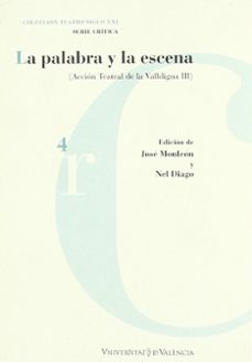 la palabra y la escena-9788437056999
