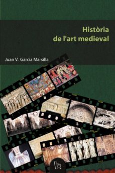 historia de l'art medieval (ebook)-juan v. garcia marsilla-9788437083599