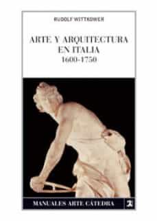 arte y arquitectura en italia 1600-1750 (12ª ed.)-9788437624099