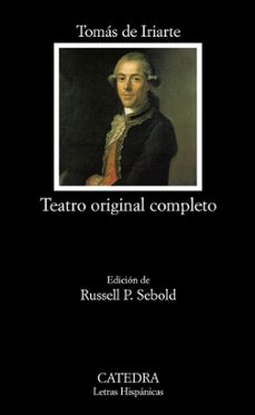 teatro original completo-tomas de iriarte-9788437626499