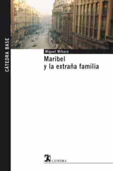 maribel y la extraña familia (ebook)-miguel mihura-ramon acin fanlo-9788437637099