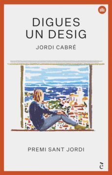 digues un desig (ebook)-jordi cabre-9788441232099