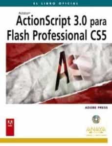 actionscript 3.0 para flash professional cs5-9788441528499