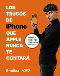 los trucos de iphone que apple nunca te contará-9788441552999