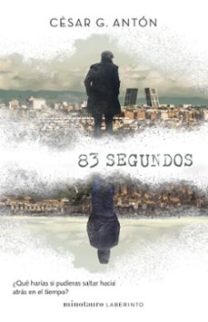 83 segundos-cesar g. anton-9788445015599
