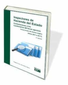 inspectores de hacienda del estado. contestaciones a los cuestionarios del tercer ejercicio (3ª ed.)-9788445438299