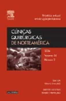clinicas quirurgicas de norteamerica 2006, nº 2: practica actual en cirugia pediatrica-9788445816899