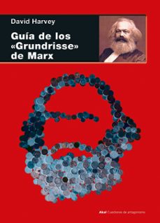 guia de los grundrisse de marx-david harvey-9788446057499
