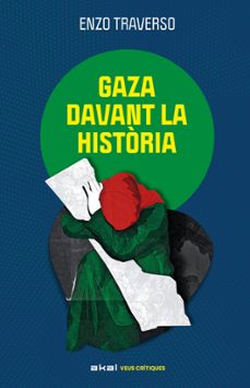 gaza davant la historia-enzo traverso-9788446058199