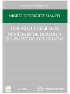 derecho y religion (7ª ed.)-miguel rodriguez blanco-9788447045099