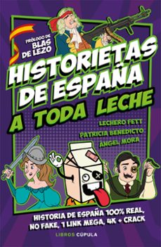 historietas de españa a toda leche-9788448026899
